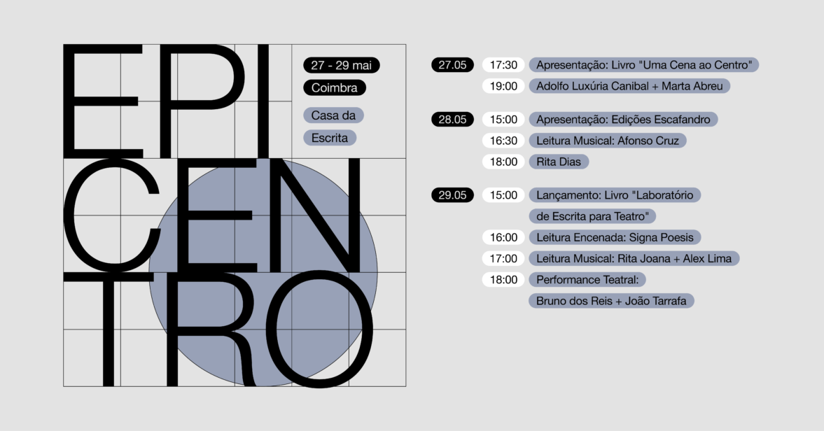 Casa da Escrita acolhe iniciativas do “Epicentro” a 27, 28 e 29 de maio