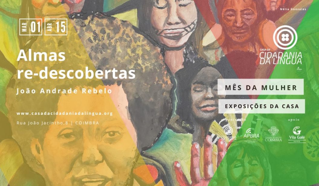 Casa da Cidadania da Língua celebra a mulher com a exposição “Almas Re-descobertas”