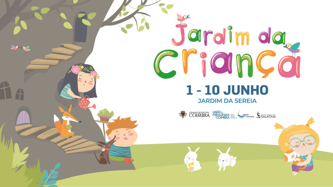 Jardim da Sereia vai ser palco de atividades para os mais novos de 1 a 10 de junho