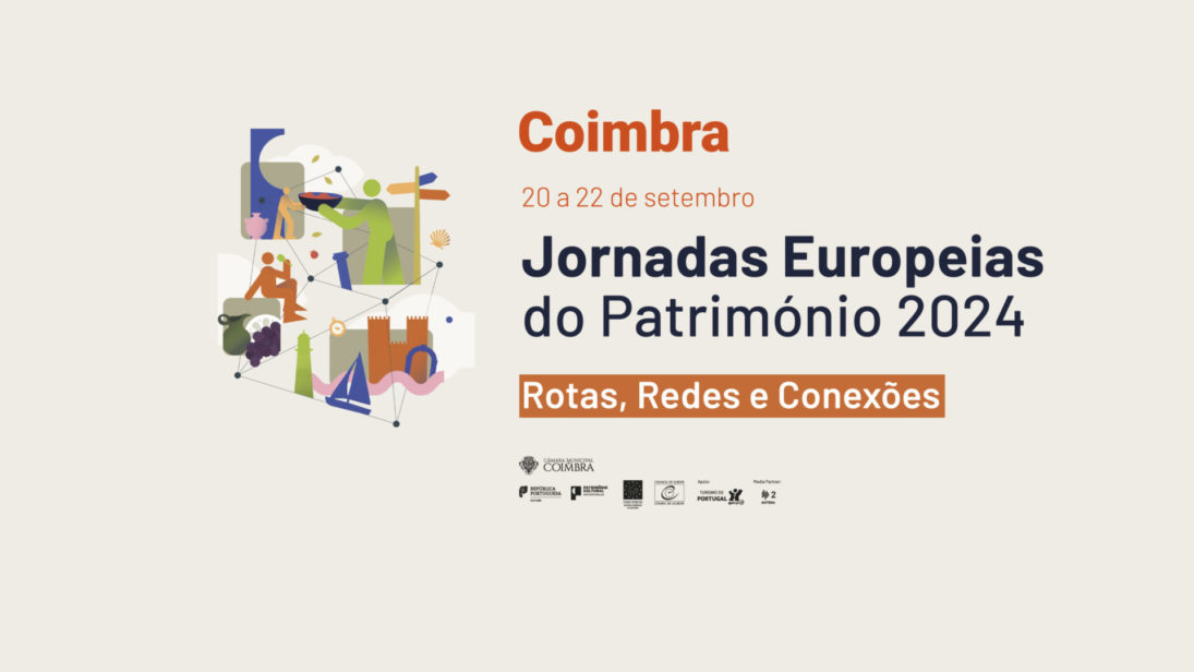 CM de Coimbra celebra Jornadas Europeias do Património com programação diversa de 20 a 22 de setembro