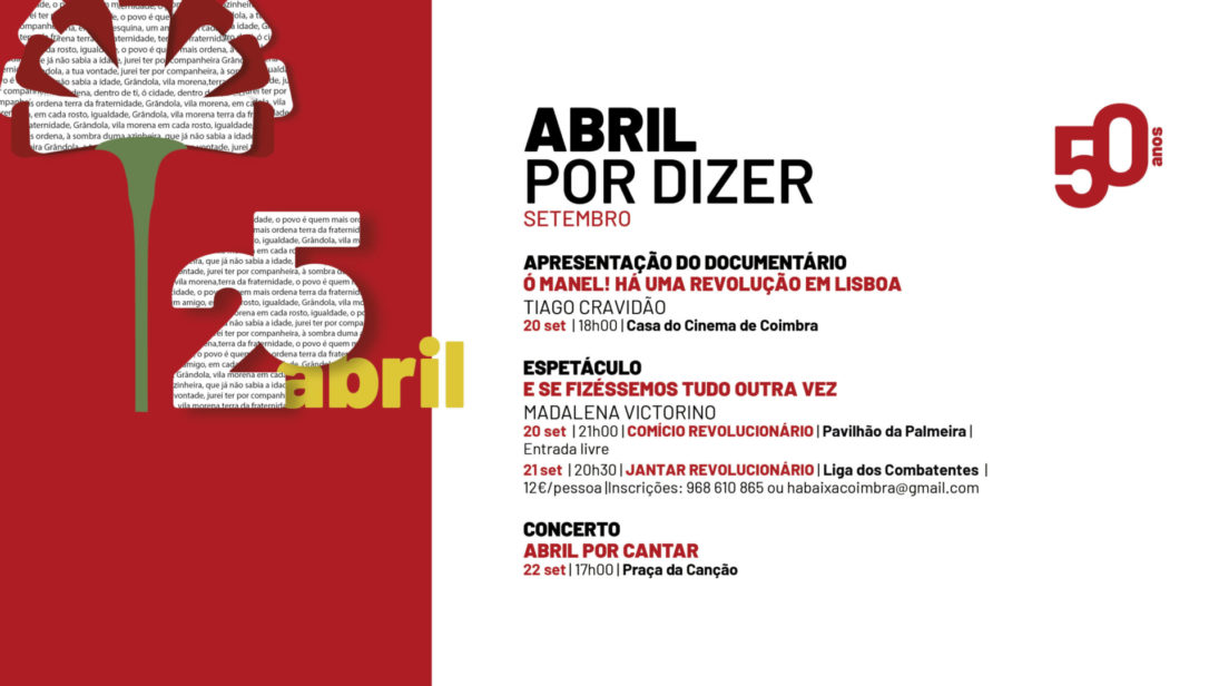 CM de Coimbra continua a celebrar os 50 anos de Liberdade com o programa “Abril por Dizer” de 20 a 22 de setembro