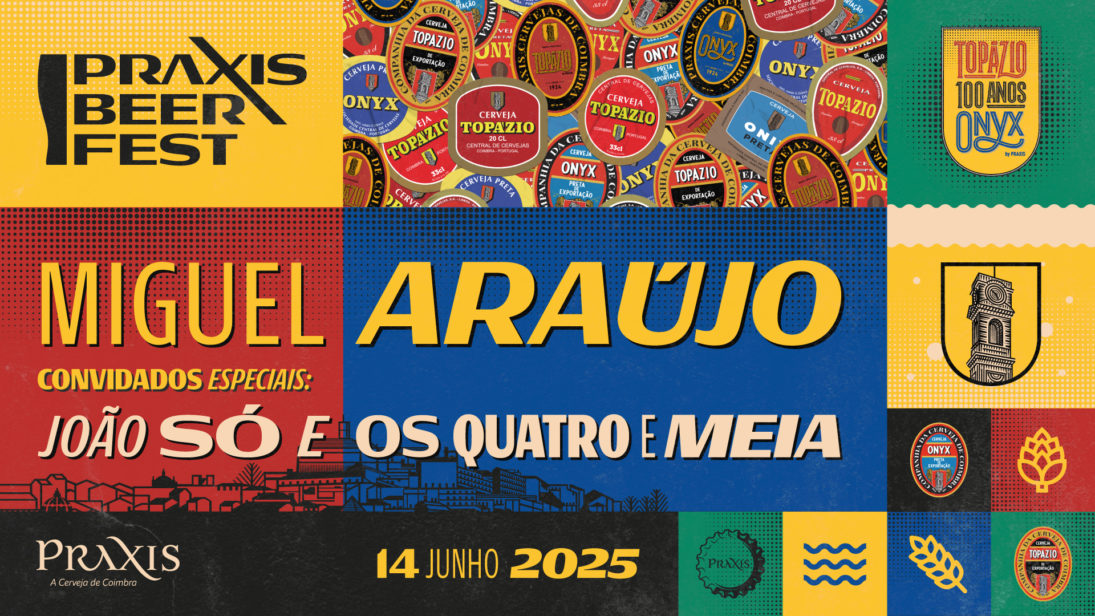 Festival Praxis Beer Fest traz música e cerveja artesanal a Coimbra em junho de 2025