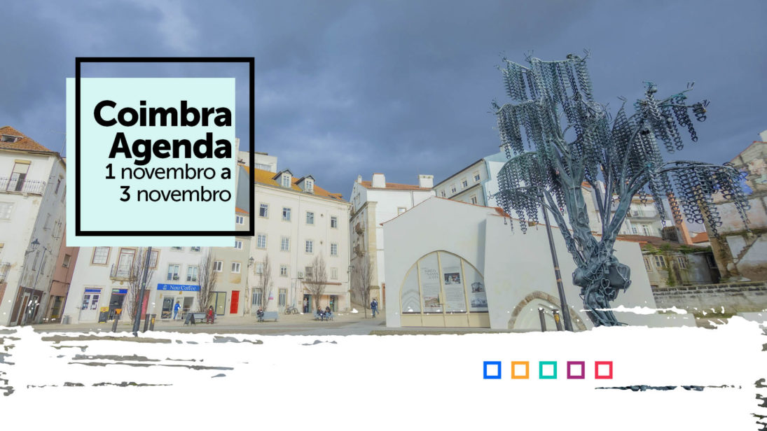 Atividade cultural do Município de Coimbra para o fim de semana