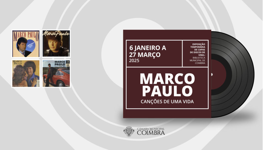 Mostra de capas de discos de vinil de Marco Paulo na Casa Municipal da Cultura